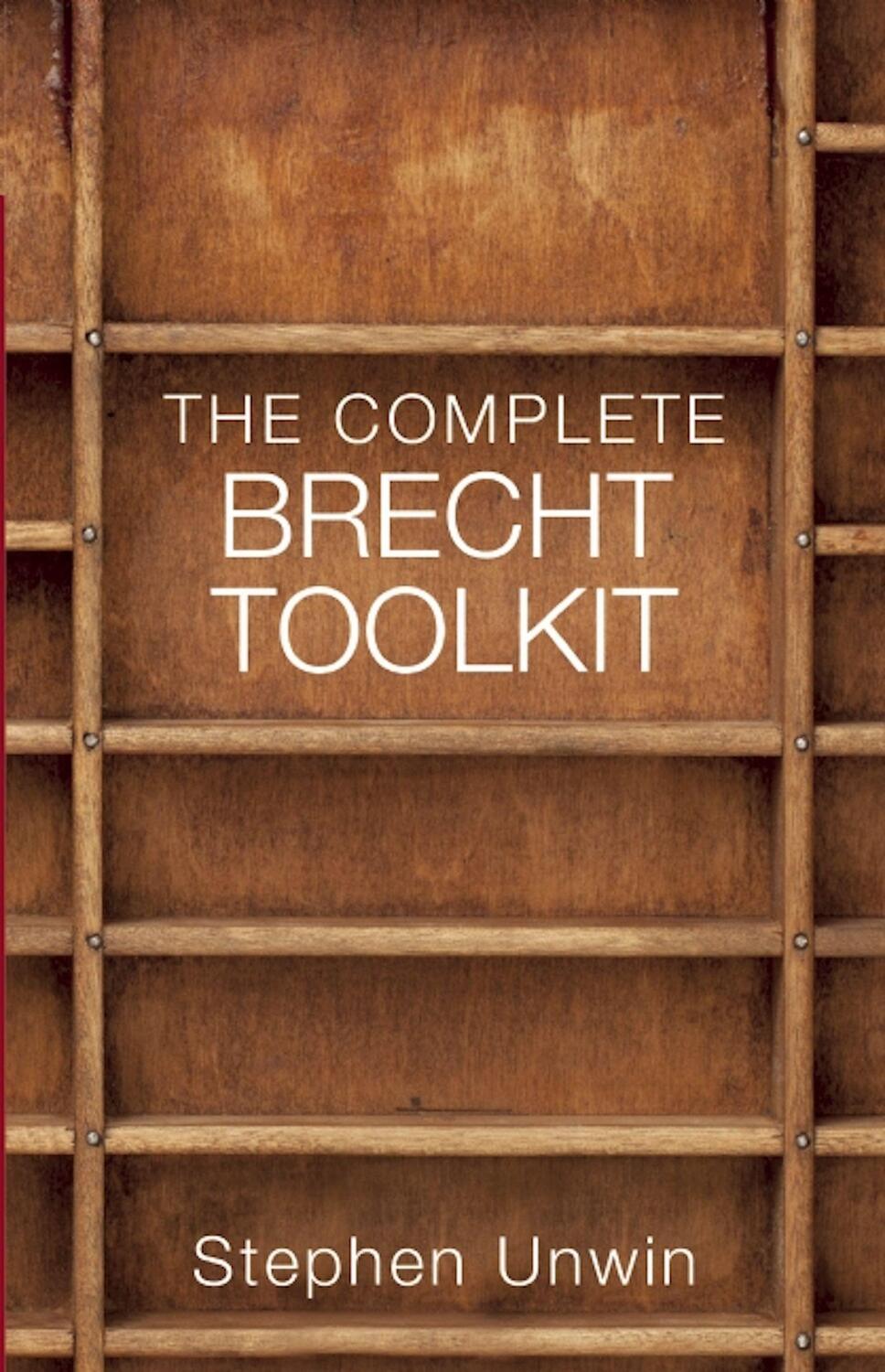 Cover: 9781854595508 | The Complete Brecht Toolkit | Stephen Unwin | Taschenbuch | Englisch