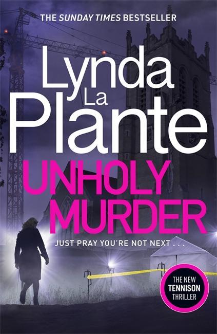 Cover: 9781785765445 | Unholy Murder | Lynda La Plante | Taschenbuch | Englisch | 2022