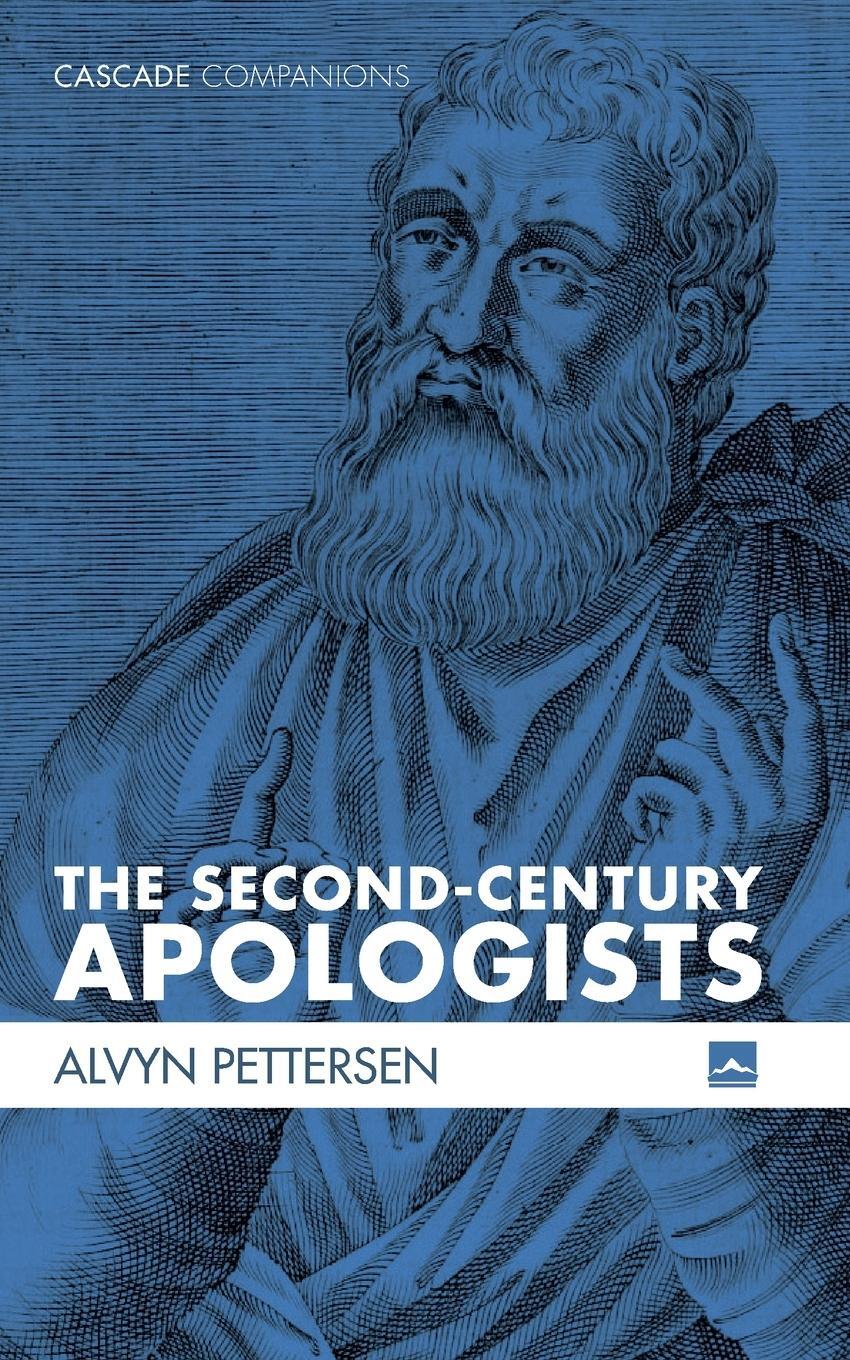 Cover: 9781725265356 | The Second-Century Apologists | Alvyn Pettersen | Taschenbuch | 2020