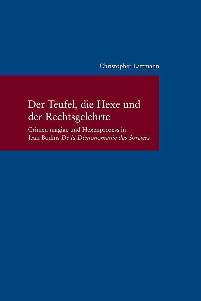 Cover: 9783465043898 | Der Teufel, die Hexe und der Rechtsgelehrte | Christopher Lattmann