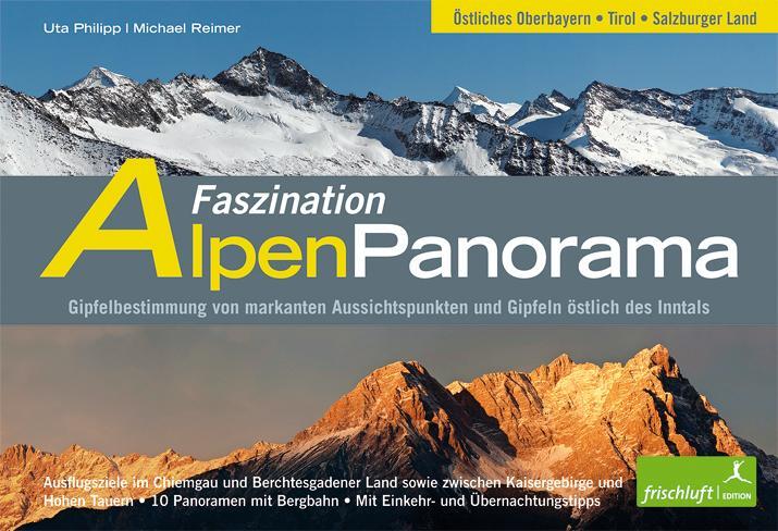 Cover: 9783981460513 | Faszination Alpenpanorama 02 | Uta Philipp (u. a.) | Taschenbuch