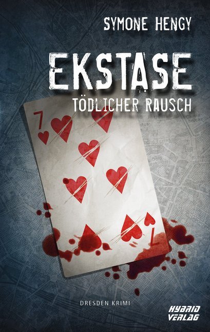 Cover: 9783946820789 | Ekstase | Tödlicher Rausch | Symone Hengy | Taschenbuch | 332 S.