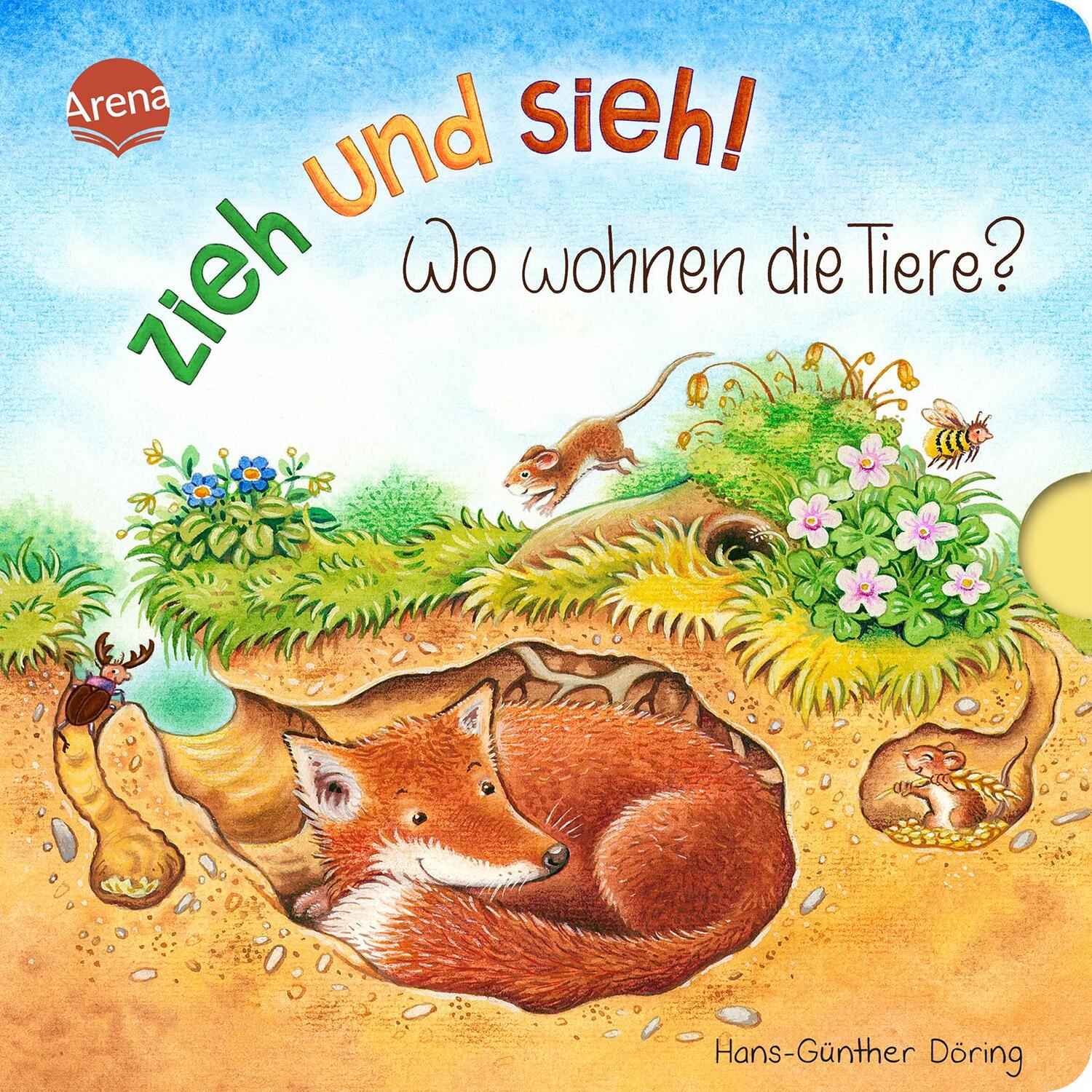 Cover: 9783401717616 | Zieh und sieh! Wo wohnen die Tiere? | Hans-Günther Döring | Buch