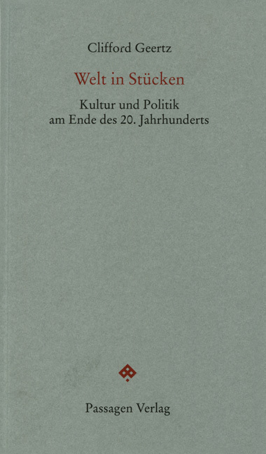 Cover: 9783851657852 | Welt in Stücken | Kultur und Politik am Ende des 20. Jahrhunderts