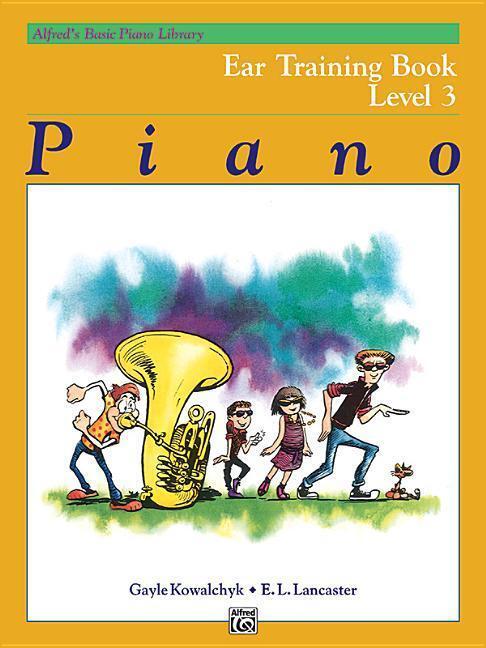 Cover: 9780739005989 | Alfred's Basic Piano Library Eartraining 3 | Gayle Kowalchyk (u. a.)