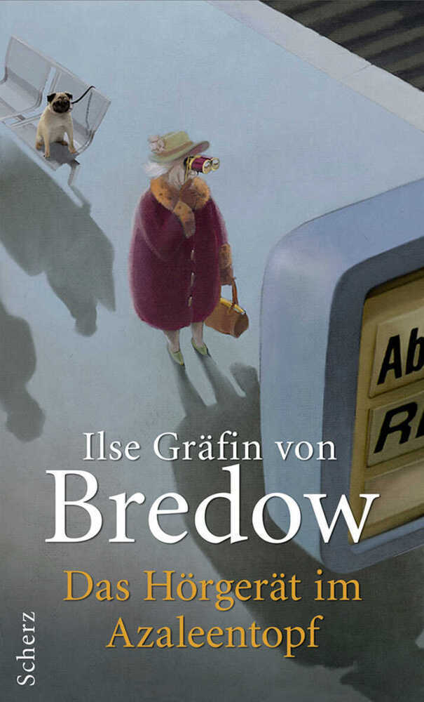 Cover: 9783502110583 | Das Hörgerät im Azaleentopf | Ilse Gräfin von Bredow | Buch | 224 S.