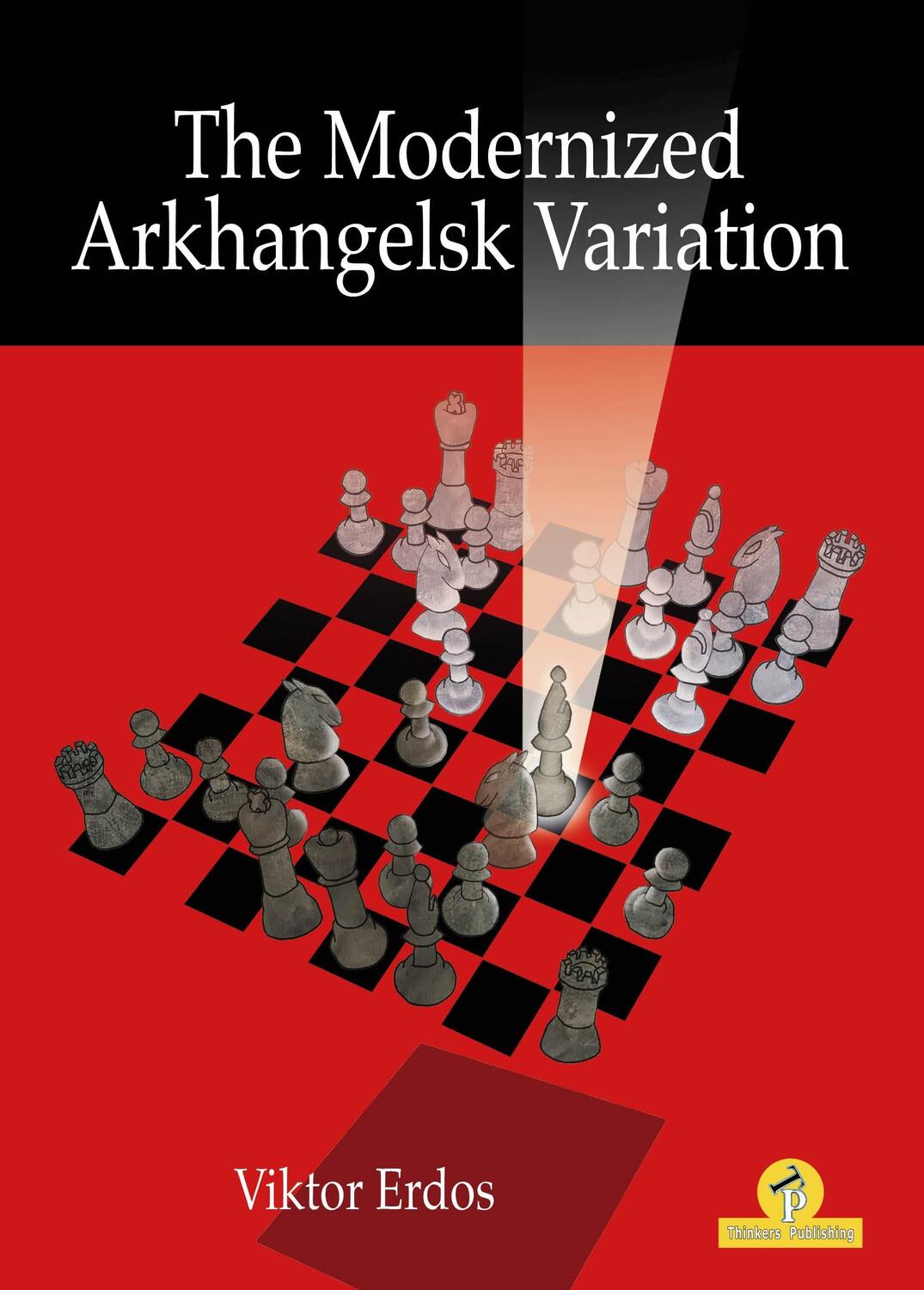 Cover: 9789464201598 | The Modernized Arkhangelsk Variation | Viktor Erdos | Taschenbuch