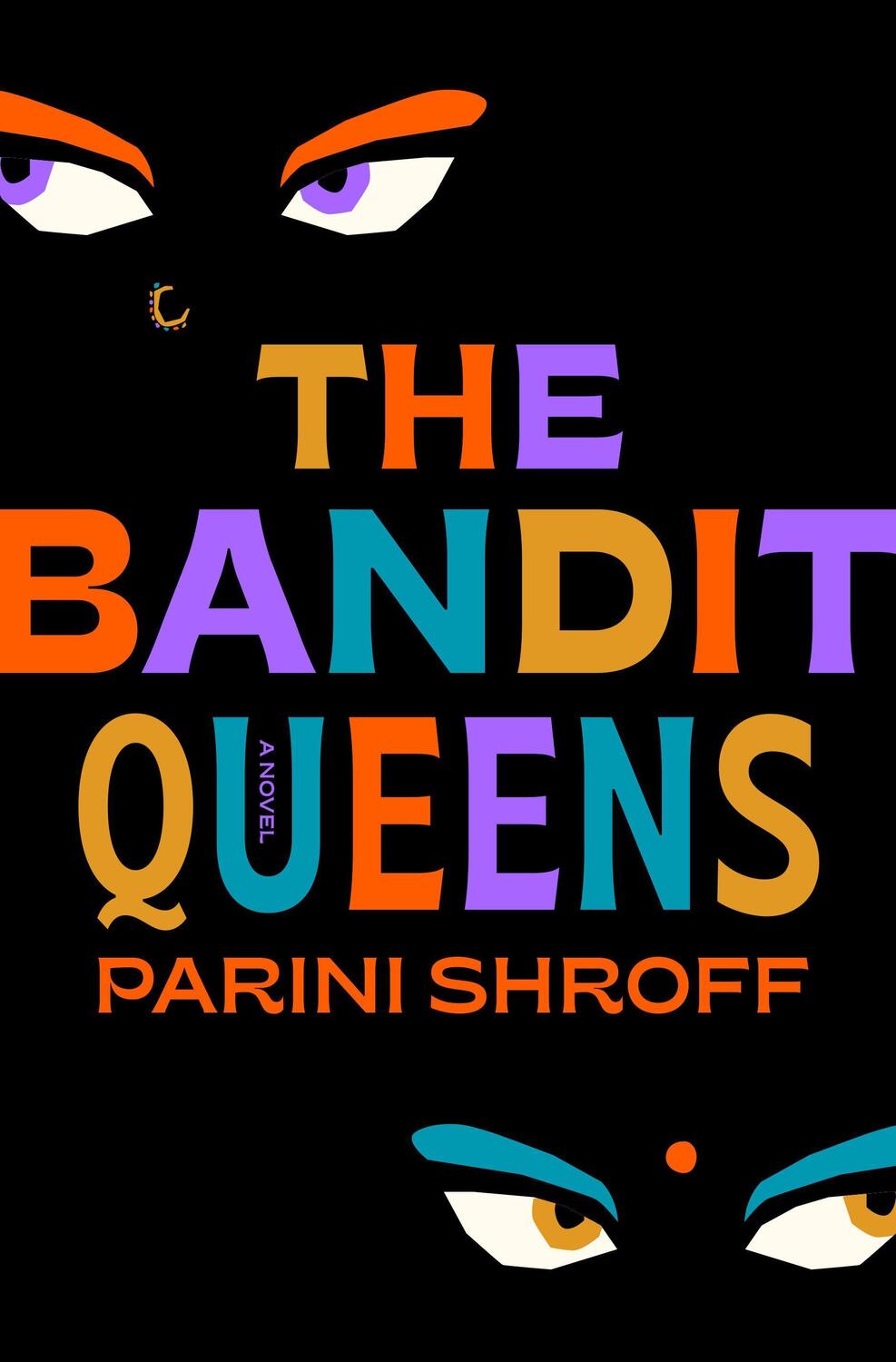 Cover: 9780593599242 | The Bandit Queens | A Novel | Parini Shroff | Taschenbuch | Englisch