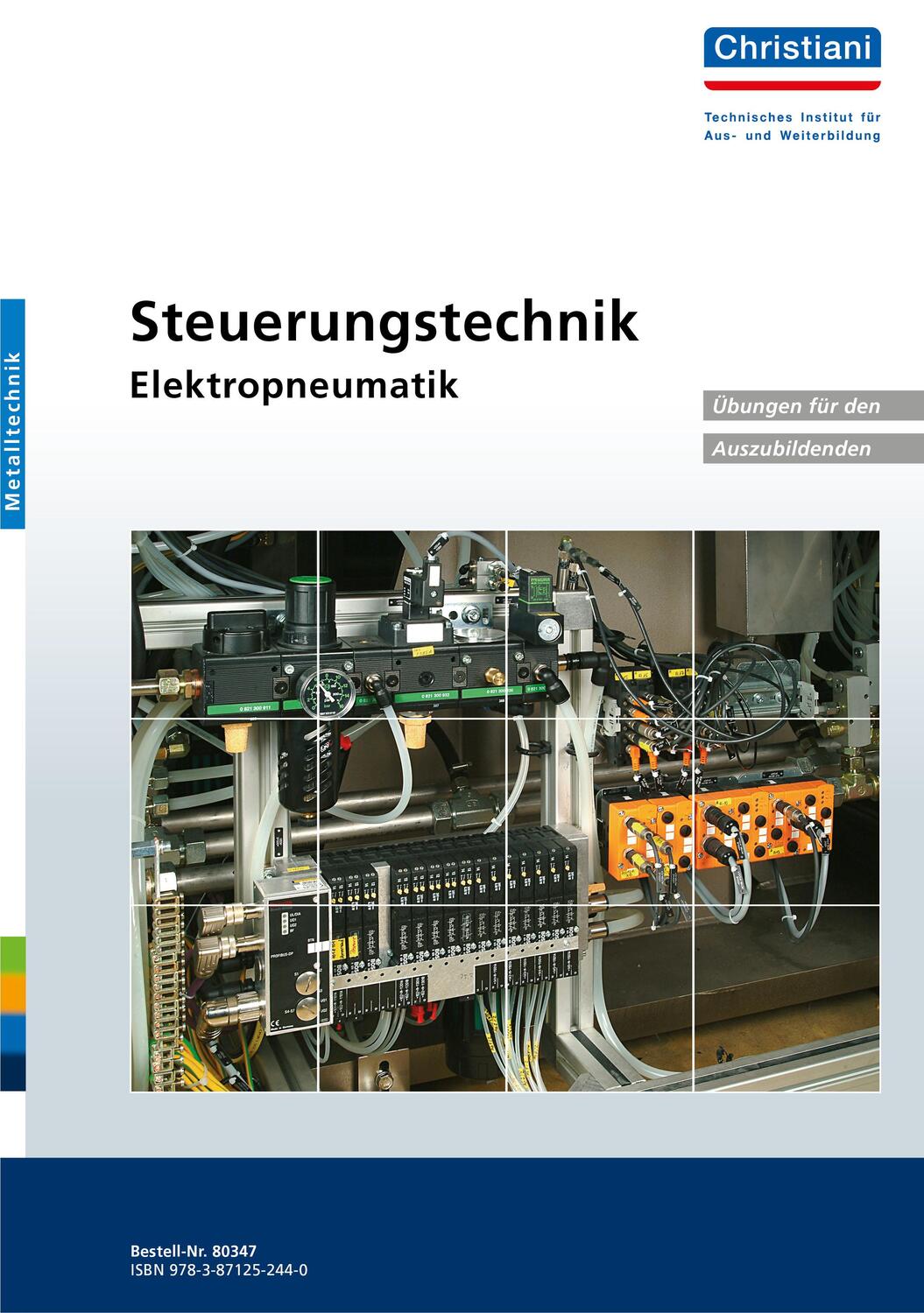 Cover: 9783871252440 | Steuerungstechnik Elektropneumatik | Stück | Gelocht | Deutsch | 2018