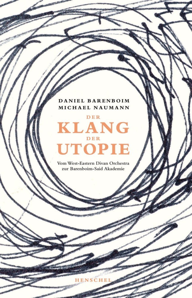 Cover: 9783894877996 | Klang der Utopie | Daniel Barenboim (u. a.) | Taschenbuch | 224 S.
