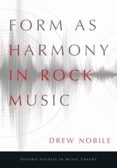 Cover: 9780190948368 | Form as Harmony in Rock Music | Drew Nobile | Taschenbuch | Buch