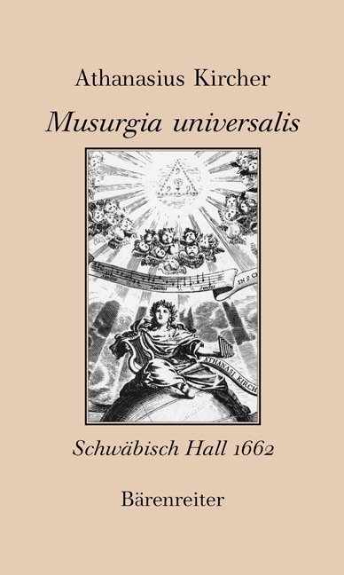 Cover: 9783761818695 | Musurgia universalis | Athanasius Kircher | Buch | Bärenreiter