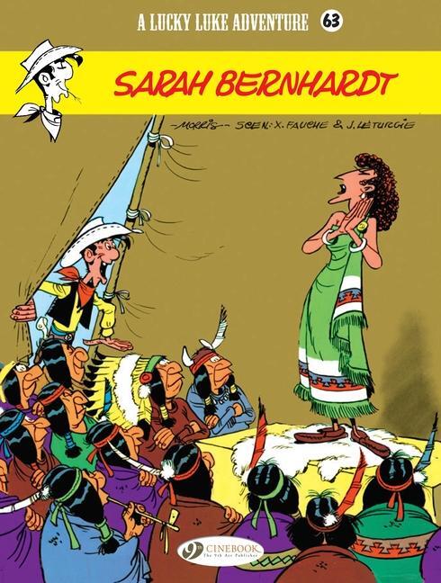 Cover: 9781849183444 | Lucky Luke 63 - Sarah Bernhardt | Jean &amp; Fauche Leturgie | Taschenbuch