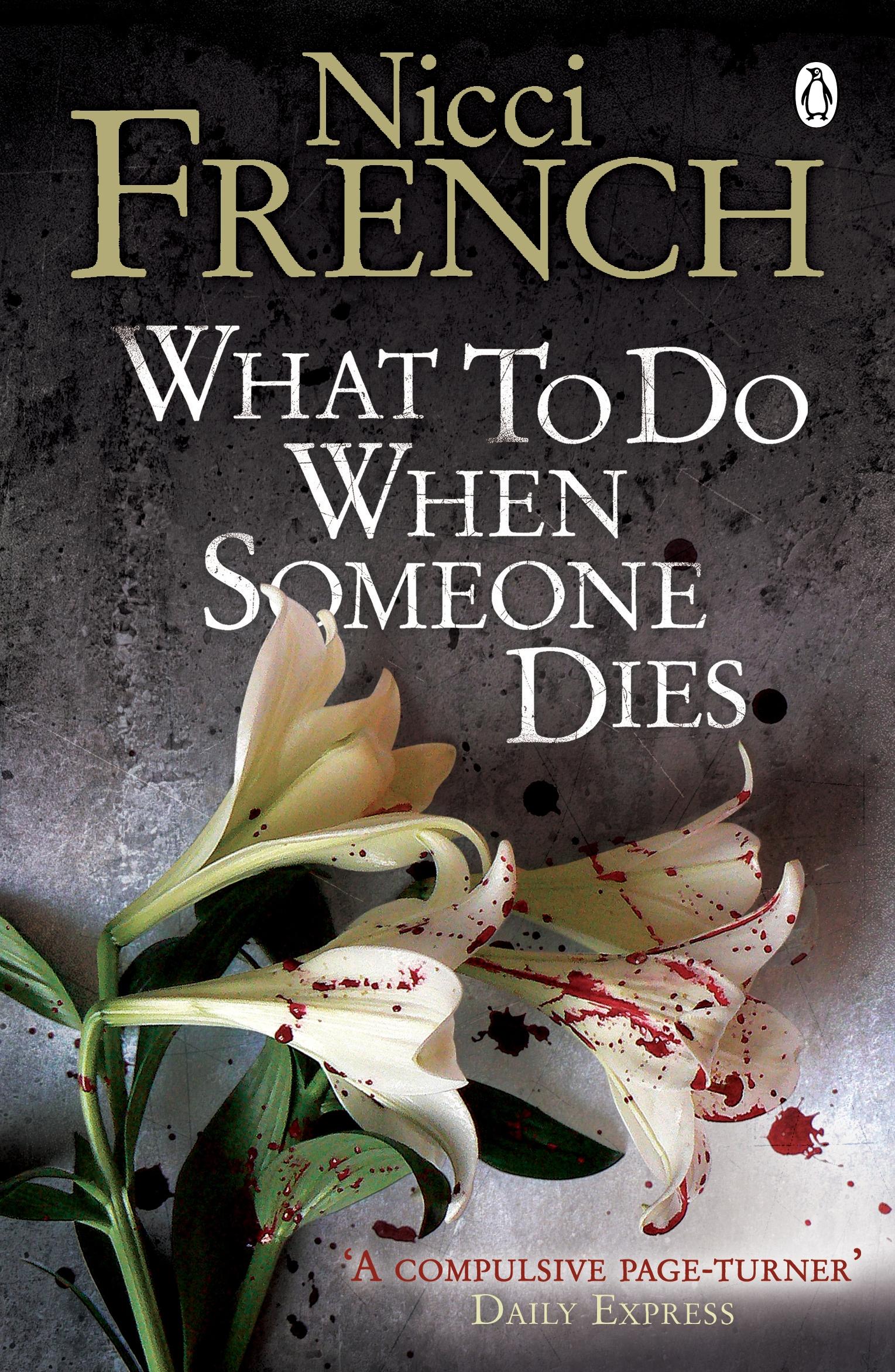 Cover: 9780141020921 | What To Do When Someone Dies | Nicci French | Taschenbuch | 344 S.