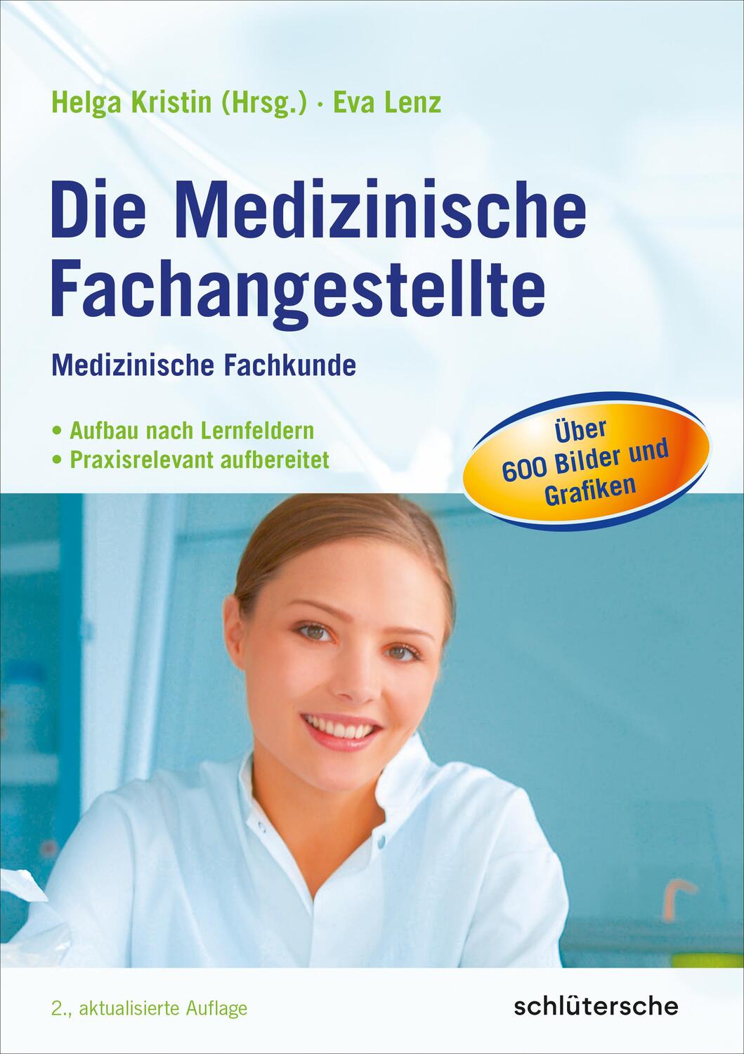 Cover: 9783842679900 | Die Medizinische Fachangestellte | Eva Lenz | Taschenbuch | Deutsch