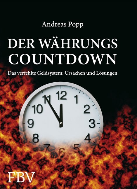 Cover: 9783898798075 | Der Währungscountdown | Andreas Popp | Buch | 240 S. | Deutsch | 2008