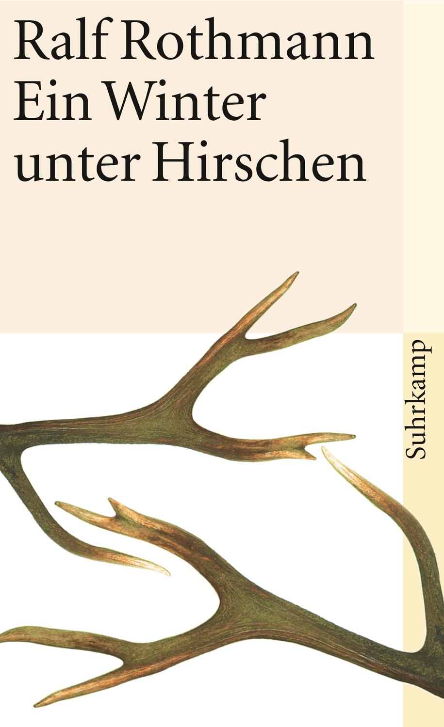 Cover: 9783518455241 | Ein Winter unter Hirschen | Ralf Rothmann | Taschenbuch | Deutsch