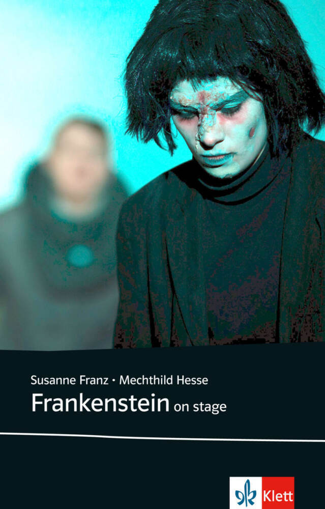 Cover: 9783125712027 | Frankenstein on stage | Susanne Franz (u. a.) | Taschenbuch | Deutsch