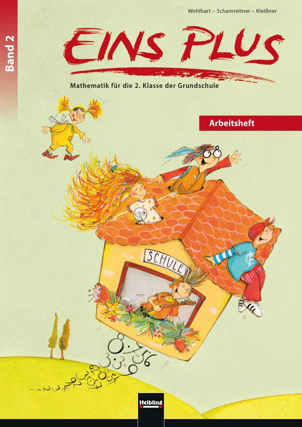 Cover: 9783990354568 | EINS PLUS 2. Arbeitsheft (Ausgabe D) | David Wohlhart (u. a.) | Buch