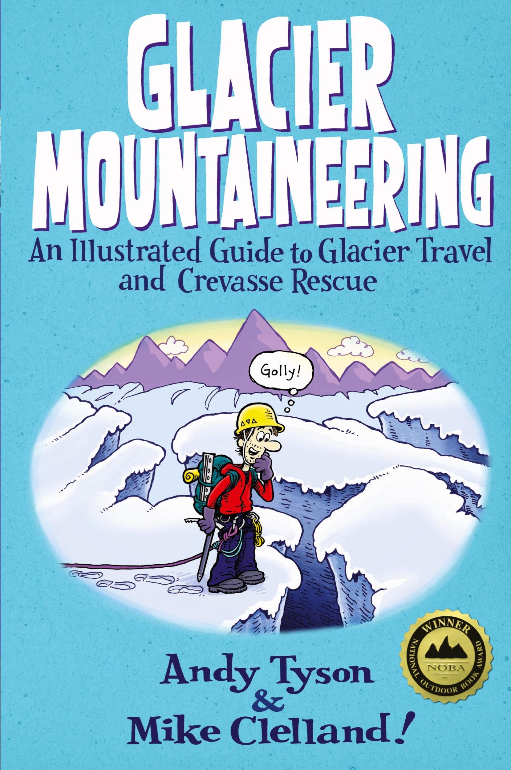 Cover: 9780762748624 | Glacier Mountaineering | Andy Tyson | Taschenbuch | Englisch | 2009