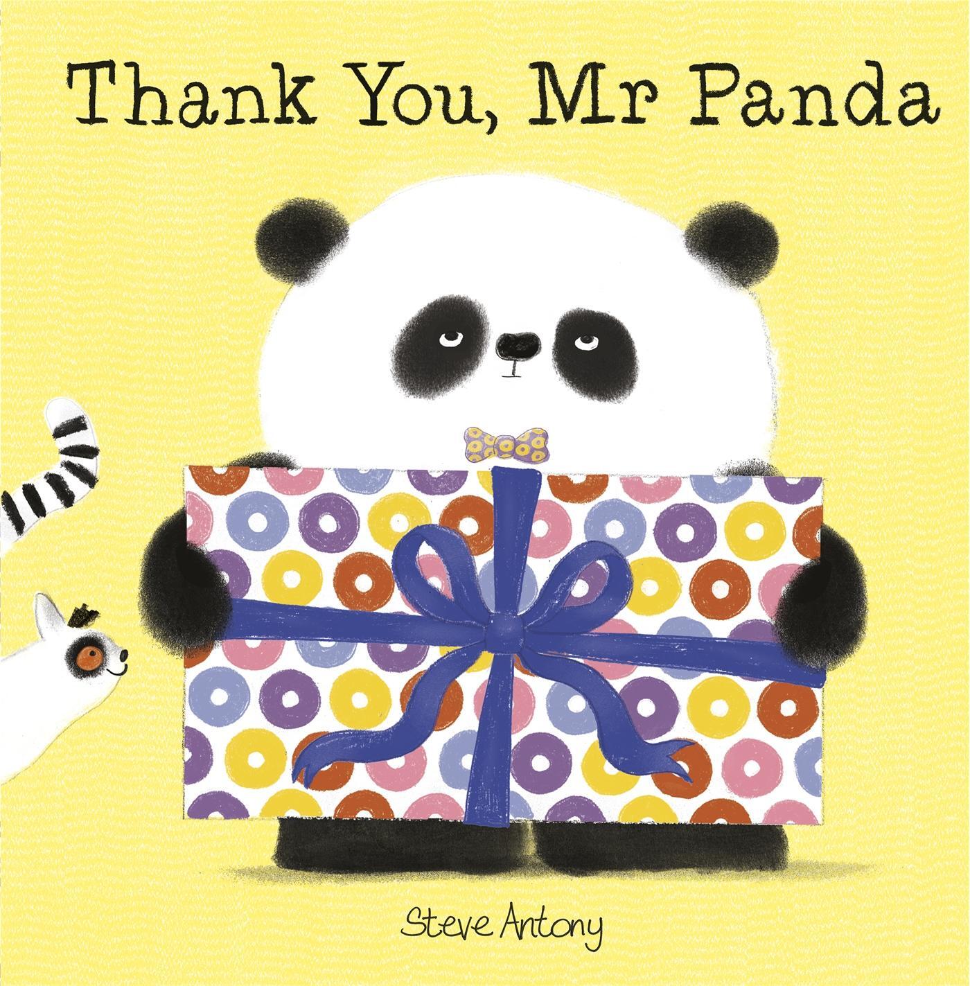Cover: 9781444927863 | Thank You, Mr Panda | Steve Antony | Taschenbuch | Mr Panda | 32 S.