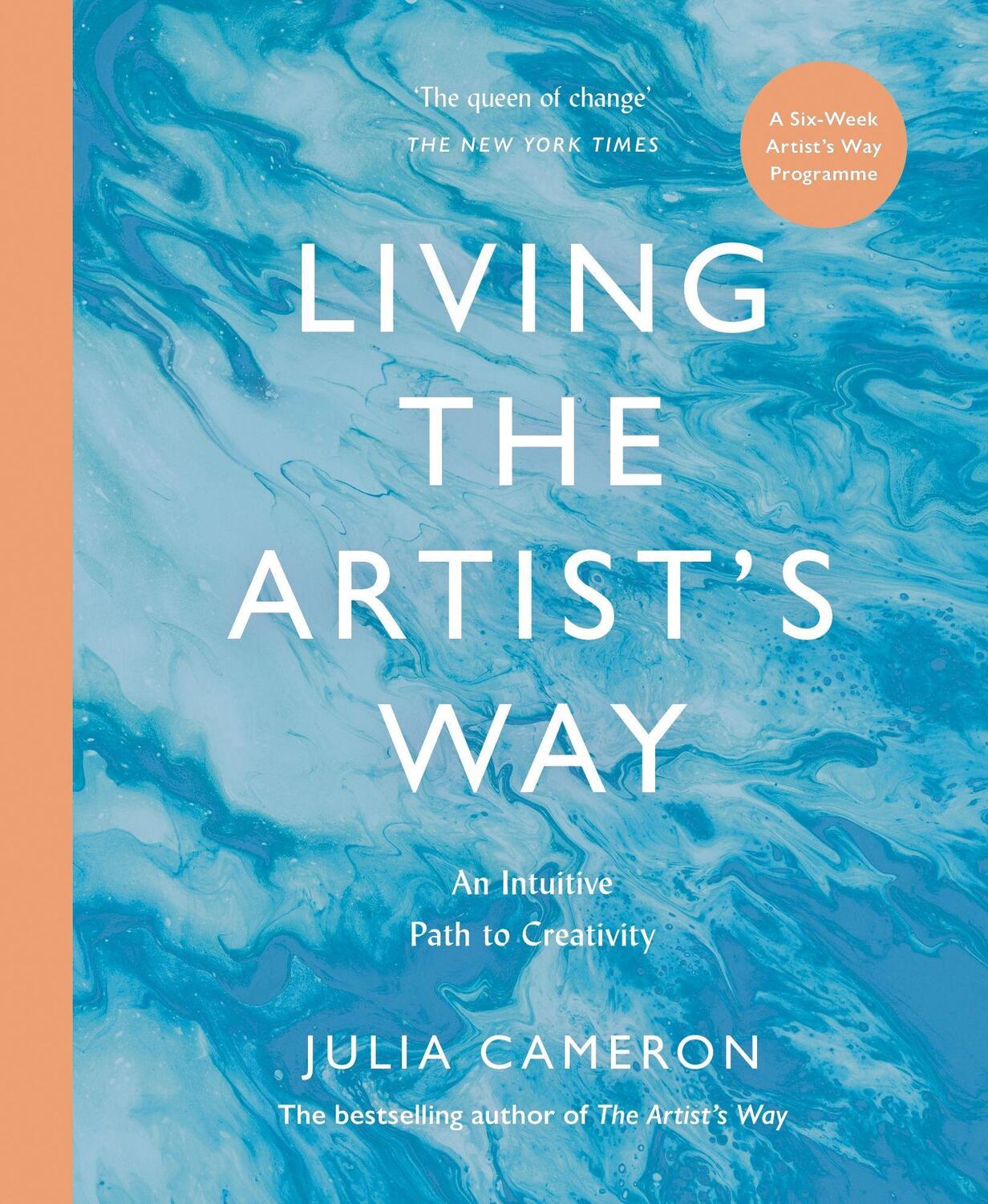 Cover: 9781800817982 | Living the Artist's Way | An Intuitive Path to Creativity | Cameron