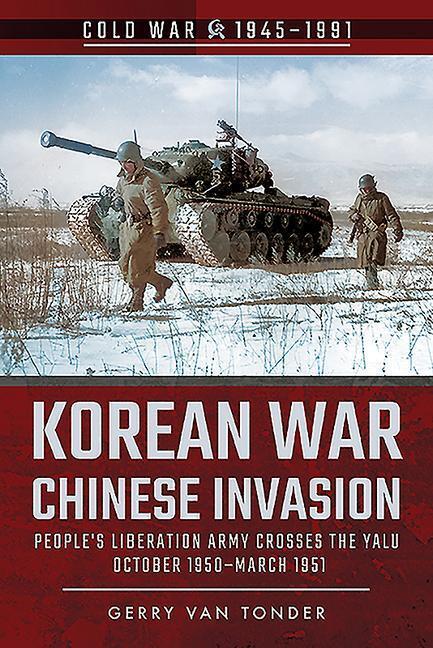 Cover: 9781526778093 | Korean War - Chinese Invasion | Gerry Van Tonder | Taschenbuch | 2020