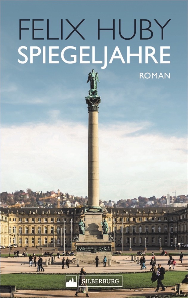 Cover: 9783842522145 | Spiegeljahre | Roman | Felix Huby | Taschenbuch | 352 S. | Deutsch