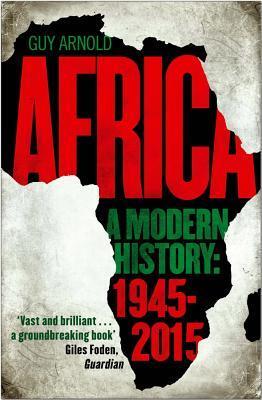 Cover: 9781786490360 | Africa: A Modern History | Guy Arnold | Buch | Gebunden | Englisch