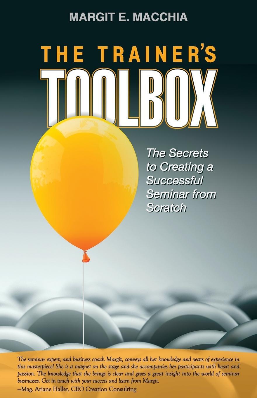 Cover: 9781949267044 | The Trainer's Toolbox | Margit E Macchia | Taschenbuch | Paperback