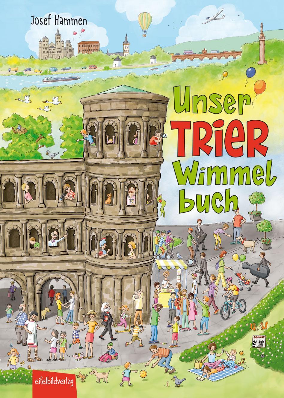 Cover: 9783946328308 | Unser Trier Wimmelbuch | Josef Hammen | Buch | Deutsch | 2021