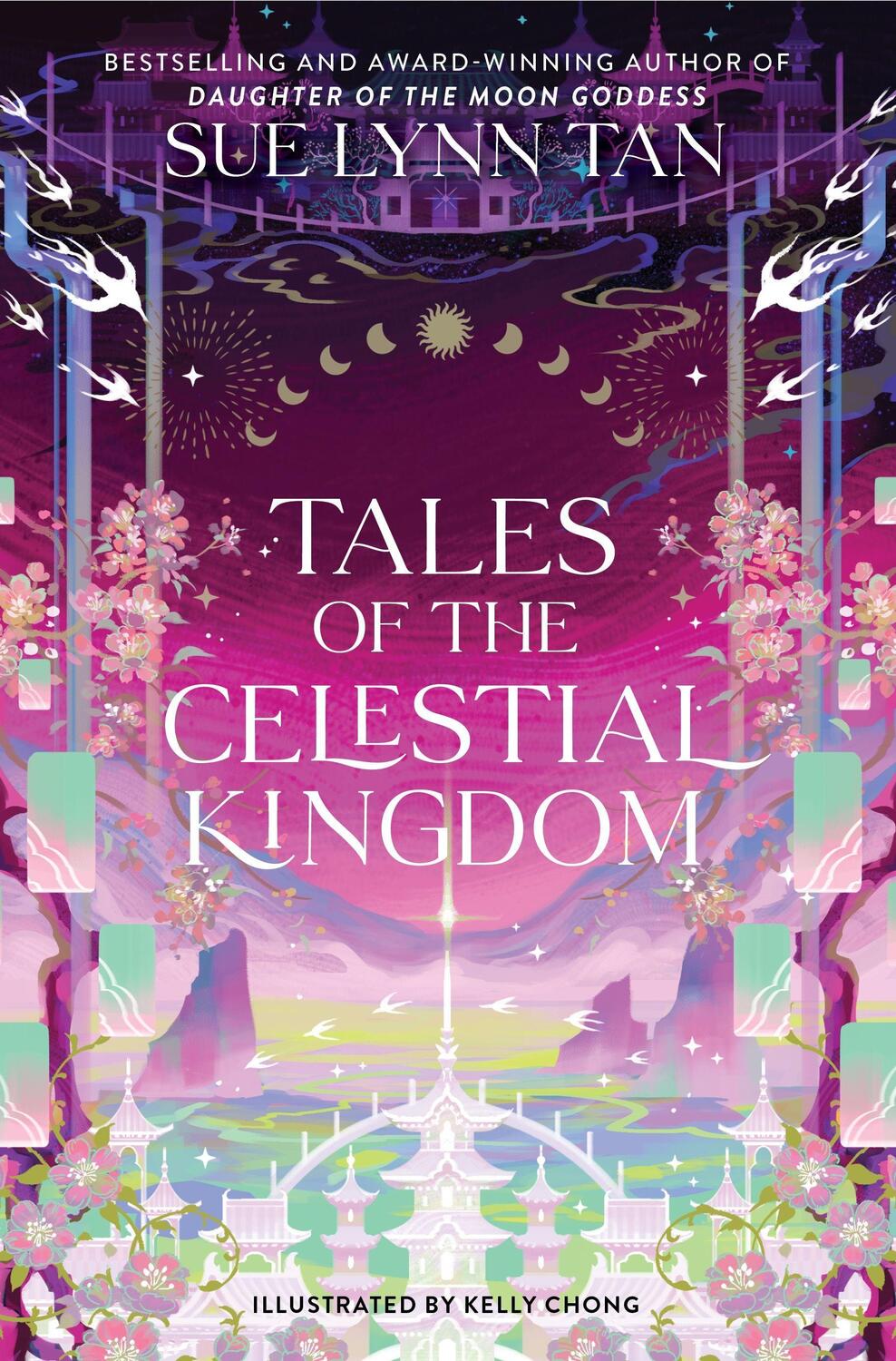 Cover: 9780063326699 | Tales of the Celestial Kingdom | Sue Lynn Tan | Buch | Englisch | 2024