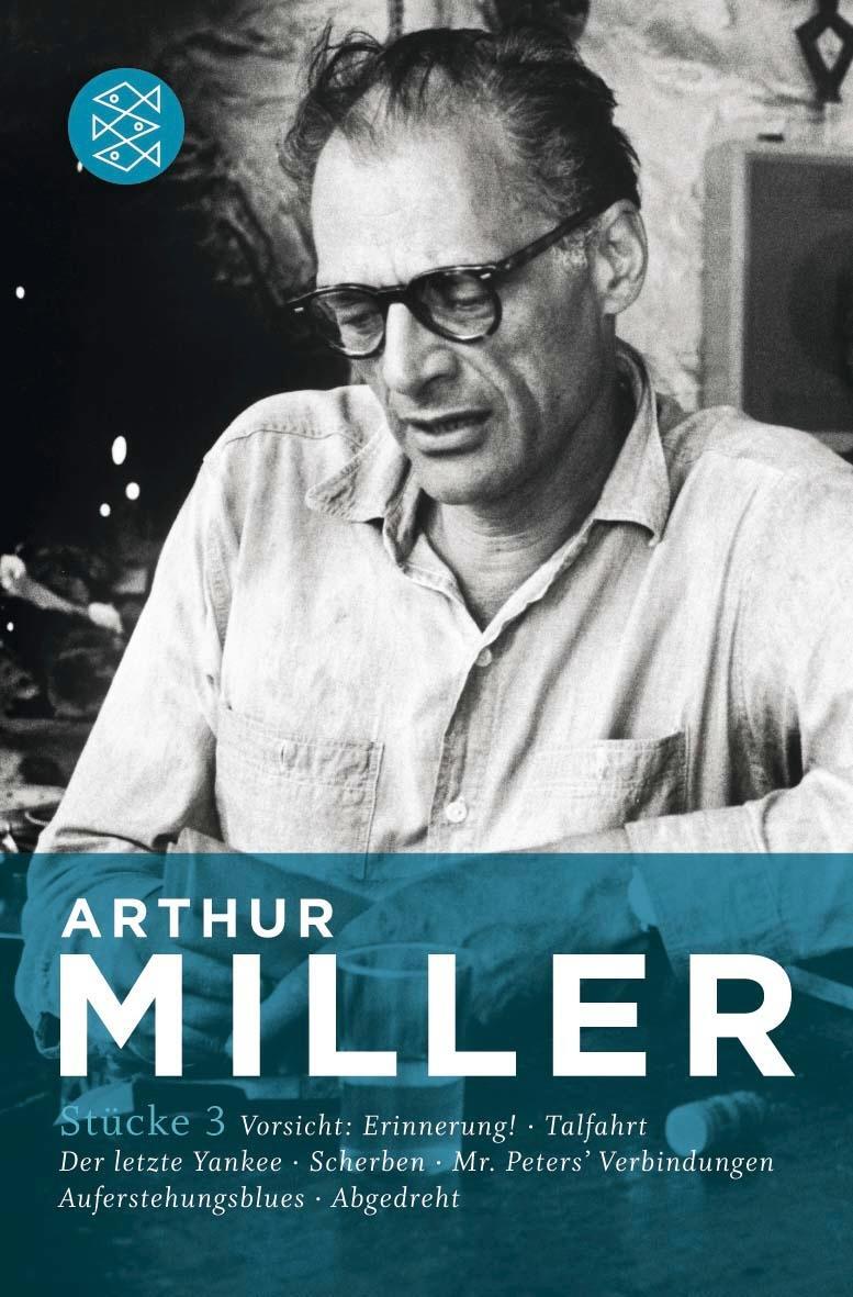 Cover: 9783596184866 | Stücke 3 | Arthur Miller | Taschenbuch | 448 S. | Deutsch | 2009