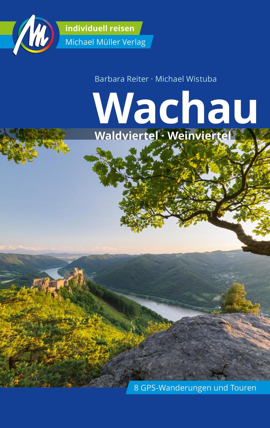 Cover: 9783966851701 | Wachau Reiseführer Michael Müller Verlag | Barbara Reiter (u. a.)