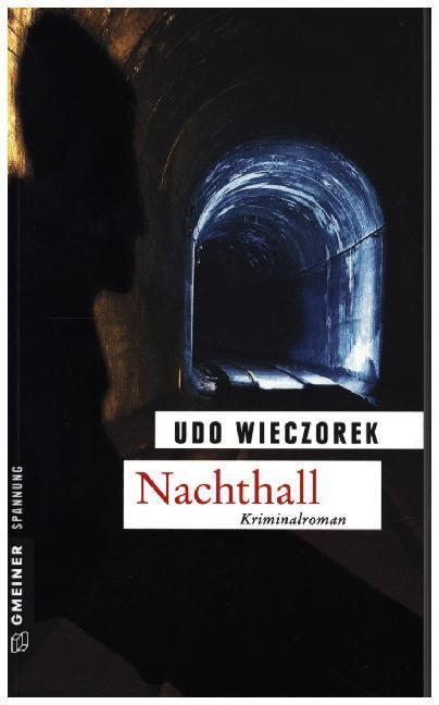 Cover: 9783839217023 | Nachthall | Kriminalroman | Udo Wieczorek | Taschenbuch | Deutsch