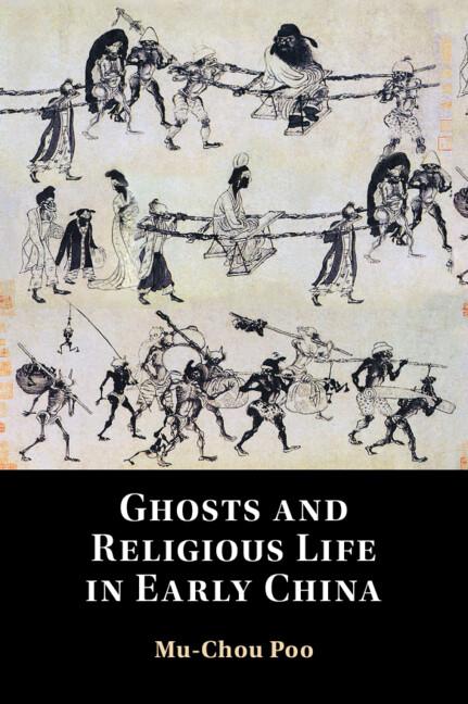 Cover: 9781316514672 | Ghosts and Religious Life in Early China | Mu-Chou Poo | Buch | 2022