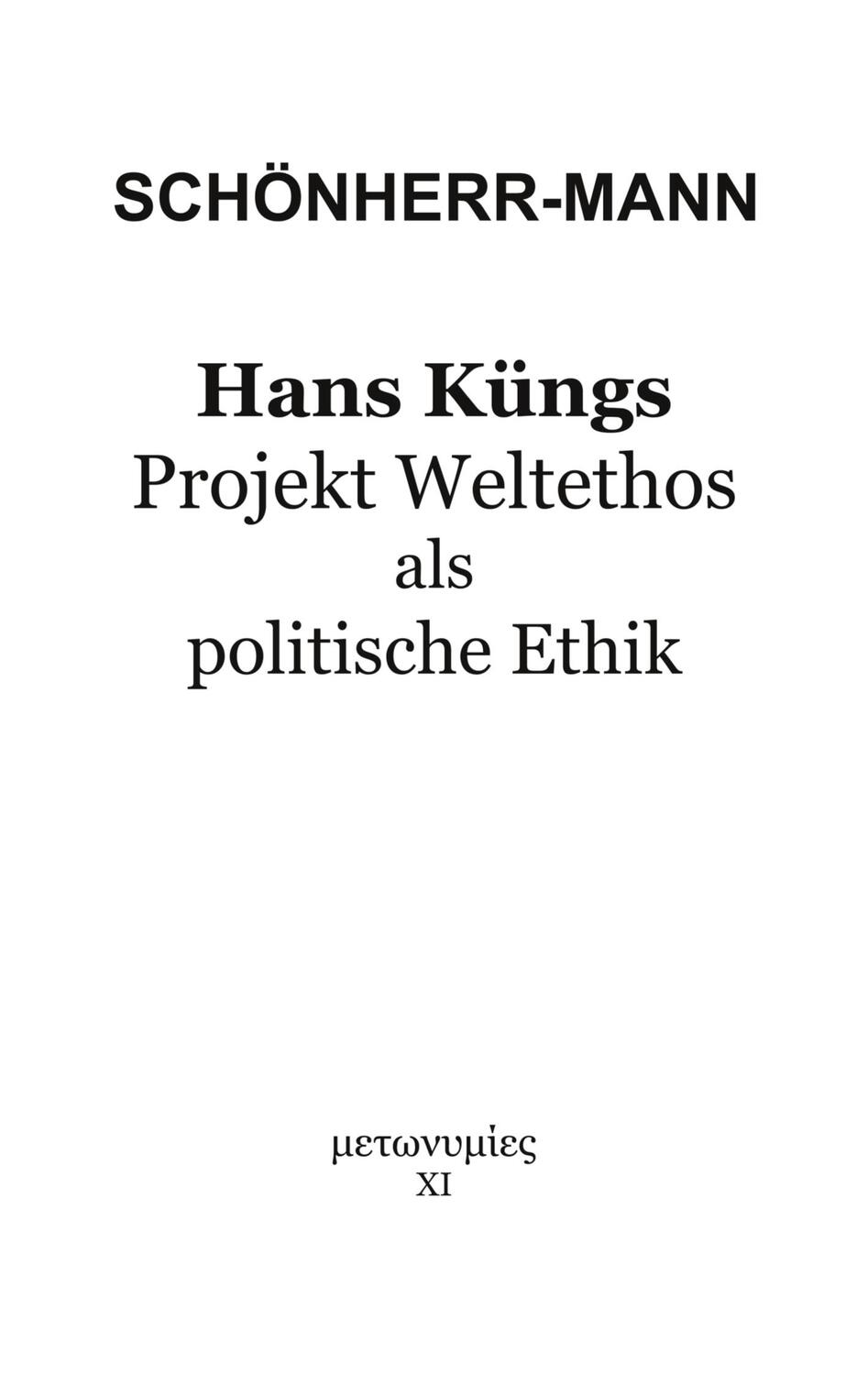 Cover: 9783759758897 | Hans Küngs Projekt Weltethos als politische Ethik | Schönherr-Mann