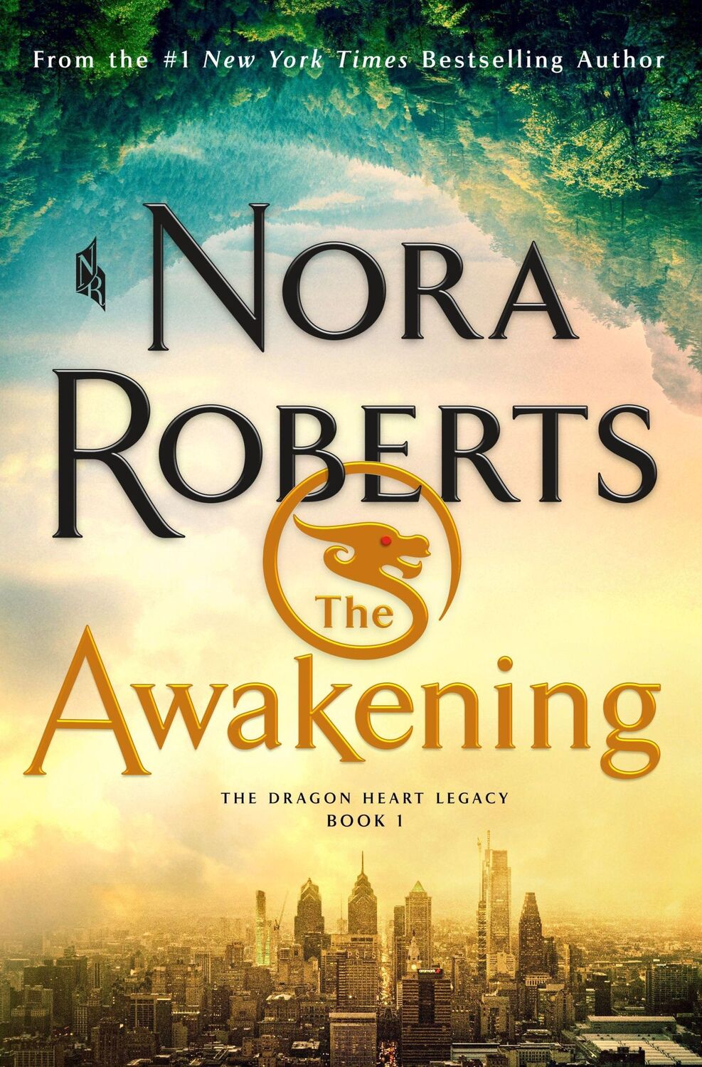 Cover: 9781250272614 | The Awakening | The Dragon Heart Legacy, Book 1 | Nora Roberts | Buch