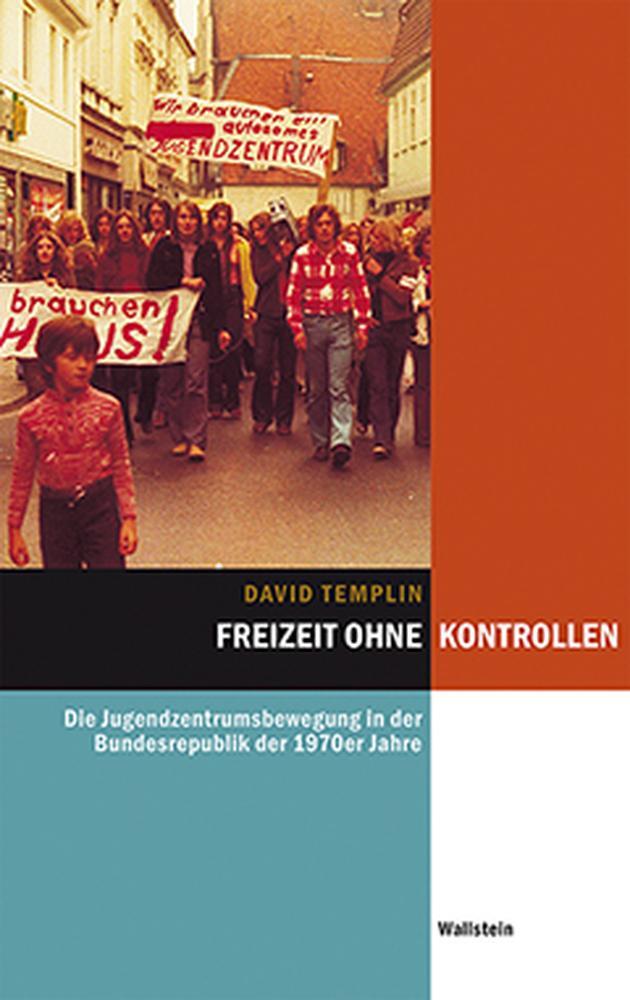 Cover: 9783835317093 | Freizeit ohne Kontrollen | David Templin | Buch | 672 S. | Deutsch