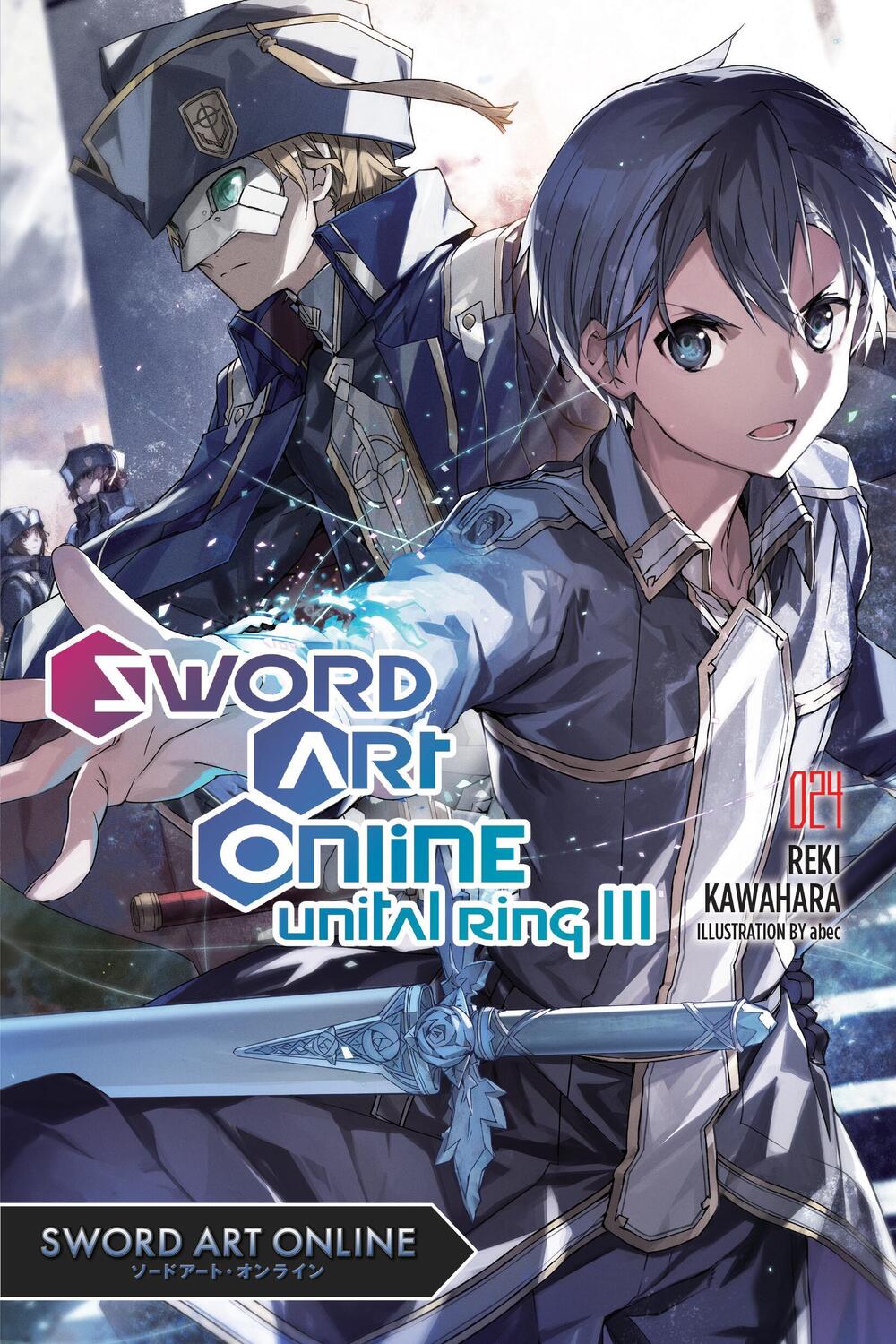 Cover: 9781975321789 | Sword Art Online 24 (light novel) | Reki Kawahara | Taschenbuch | 2022