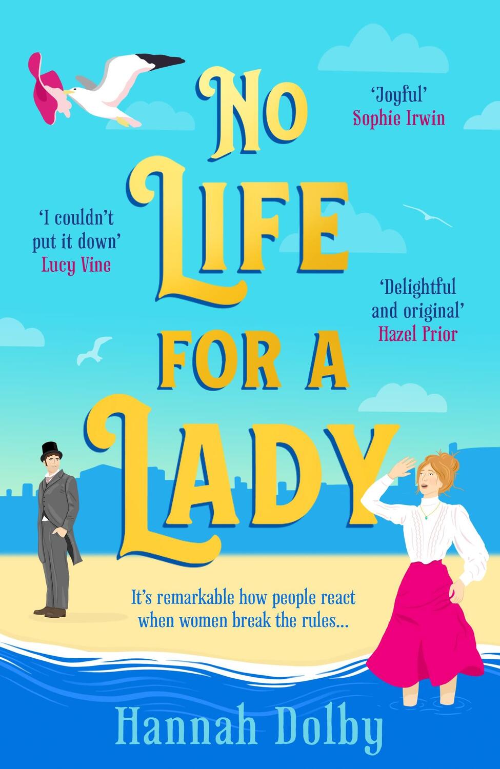 Cover: 9781804544389 | No Life for a Lady | Hannah Dolby | Taschenbuch | Paperback | Englisch