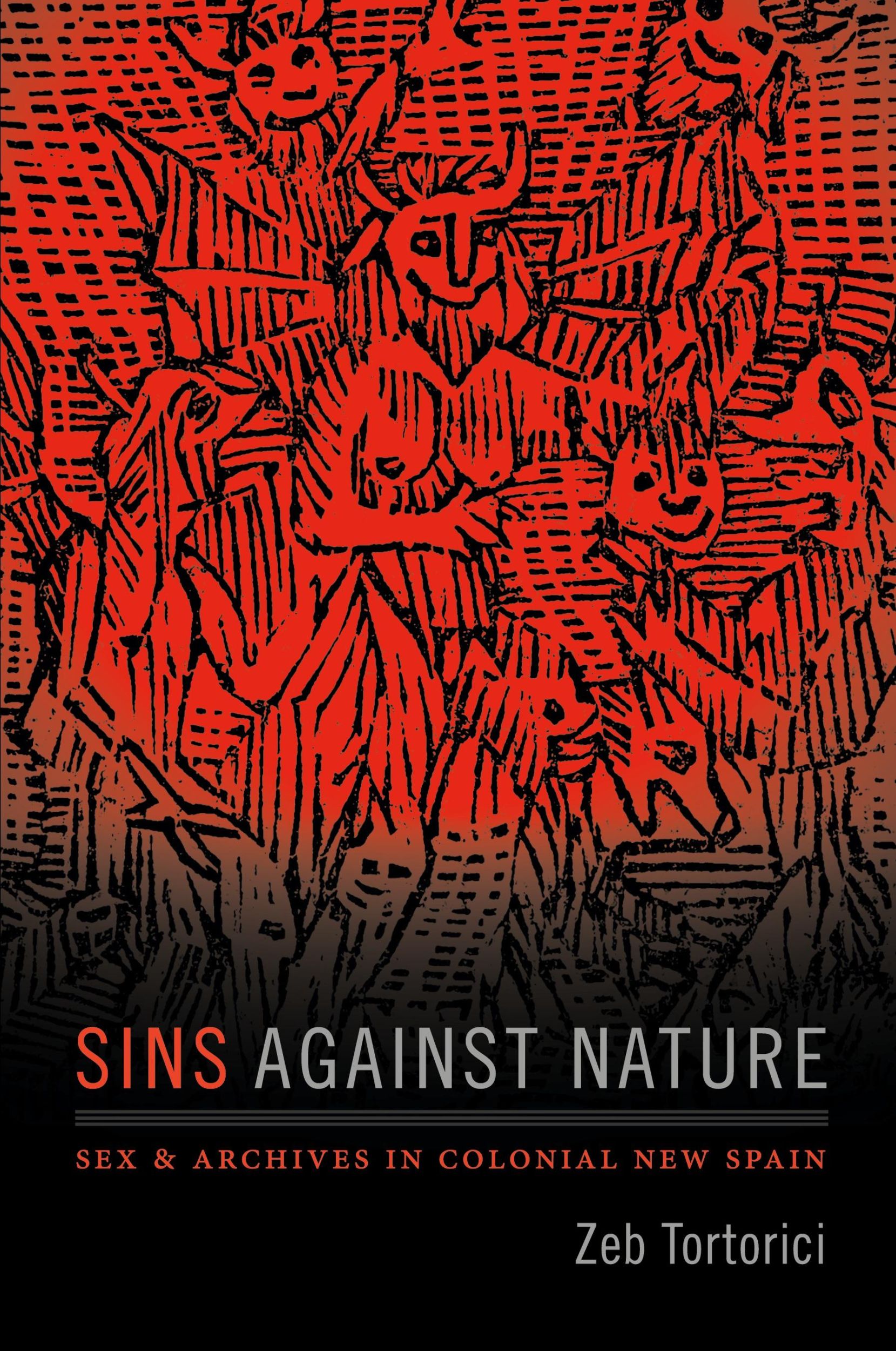 Cover: 9780822371540 | Sins against Nature | Sex and Archives in Colonial New Spain | Buch