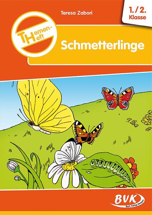 Cover: 9783867406451 | Themenheft Schmetterlinge 1./2. Klasse | Teresa Zabori | Stück | 2015