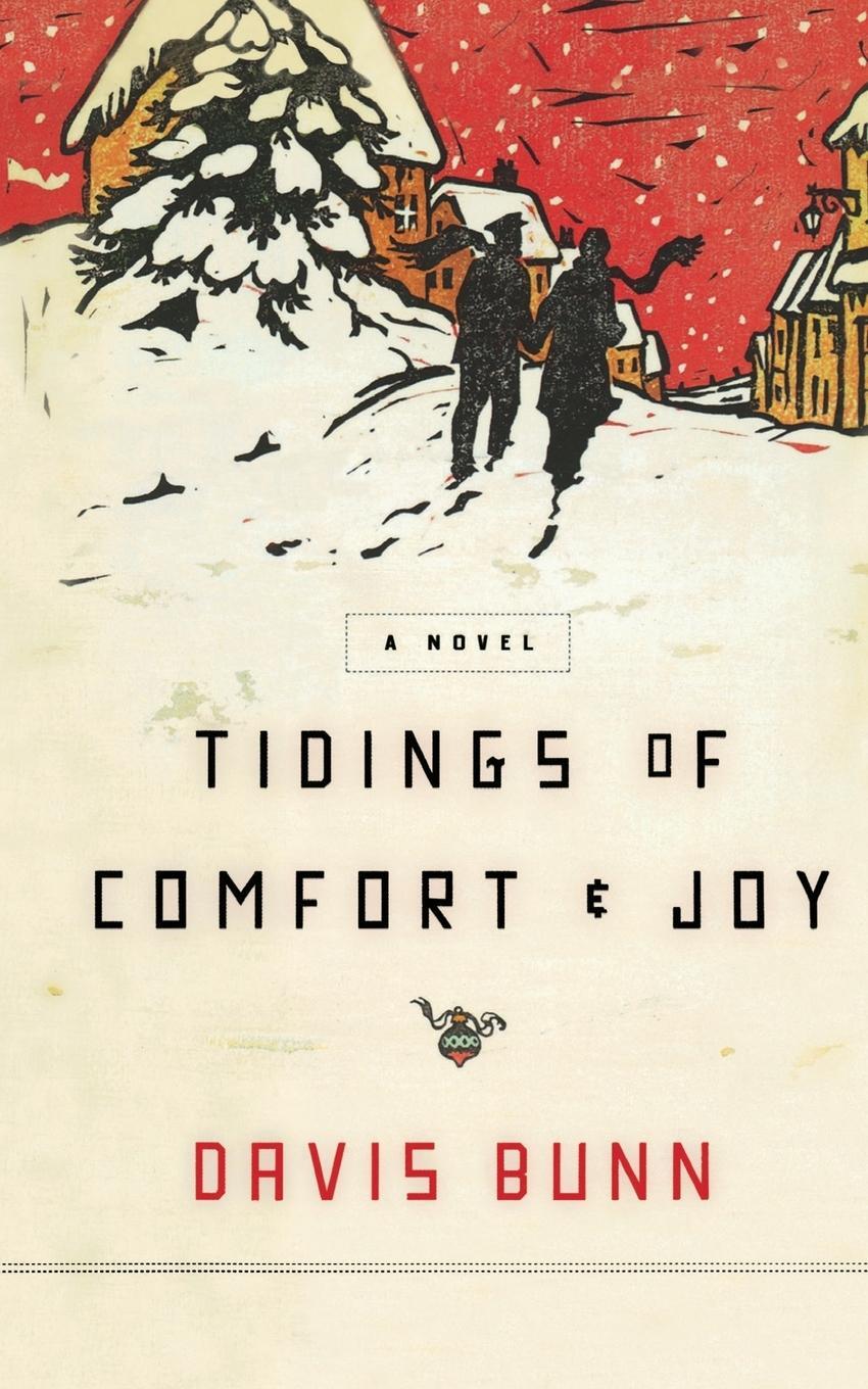 Cover: 9781595548306 | Tidings of Comfort and Joy | Davis Bunn | Taschenbuch | Paperback