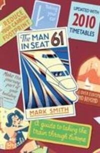 Cover: 9780593065303 | Man in Seat 61 | Mark Smith | Taschenbuch | Englisch | 2010