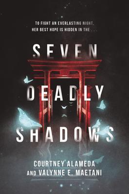 Cover: 9780062570826 | Seven Deadly Shadows | Courtney Alameda (u. a.) | Taschenbuch | 2021
