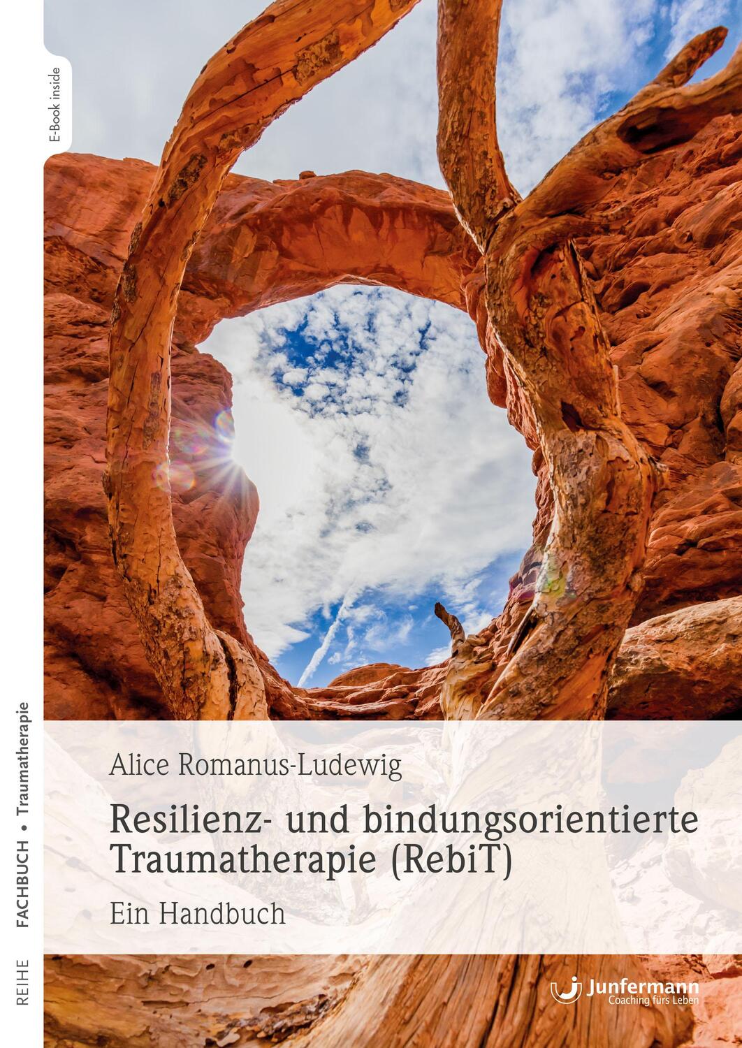 Cover: 9783955718442 | Resilienz- und bindungsorientierte Traumatherapie (RebiT) | Buch