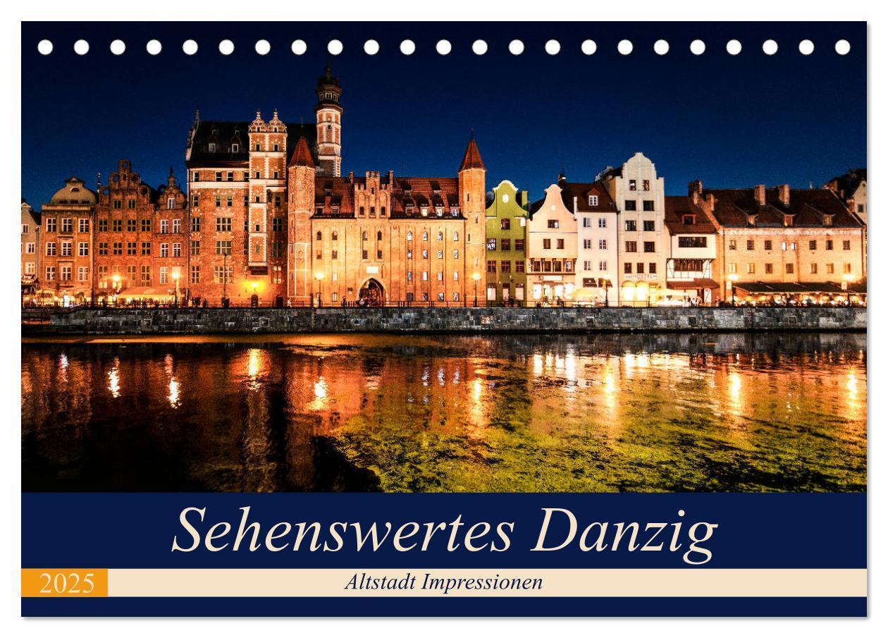 Cover: 9783435418053 | Sehenswertes Danzig (Tischkalender 2025 DIN A5 quer), CALVENDO...