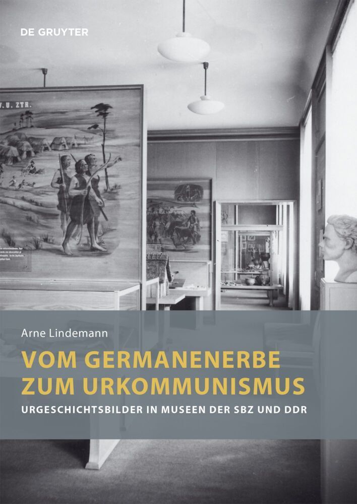 Cover: 9783110760866 | Vom Germanenerbe zum Urkommunismus | Arne Lindemann | Taschenbuch