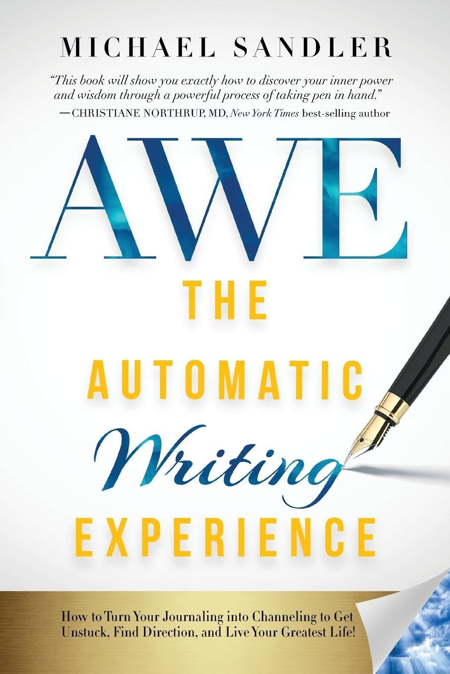 Cover: 9781722503208 | The Automatic Writing Experience (AWE) | Michael Sandler | Taschenbuch
